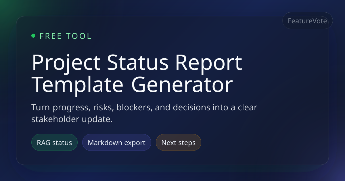 Free Project Status Report Template Generator | FeatureVote